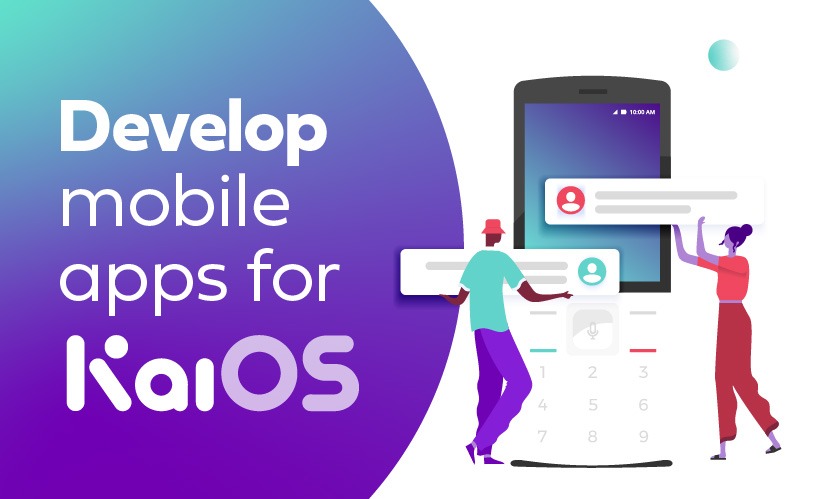 4 ways KaiOS is spurring new interest in mobile development