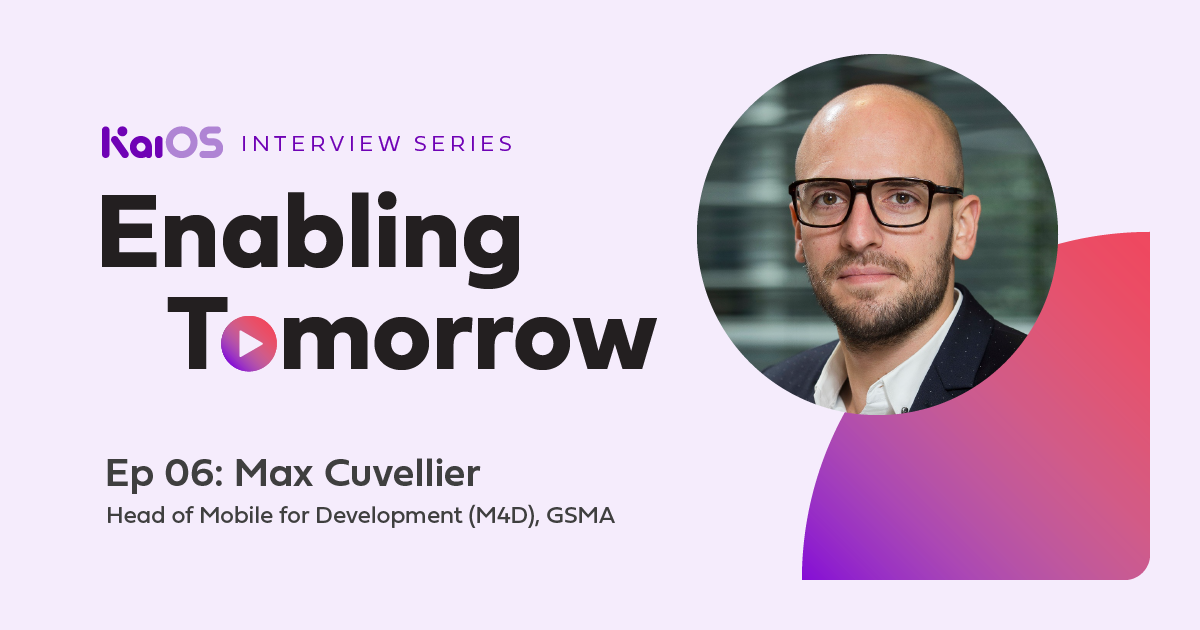 Enabling Tomorrow Ep 06: Max Cuvellier