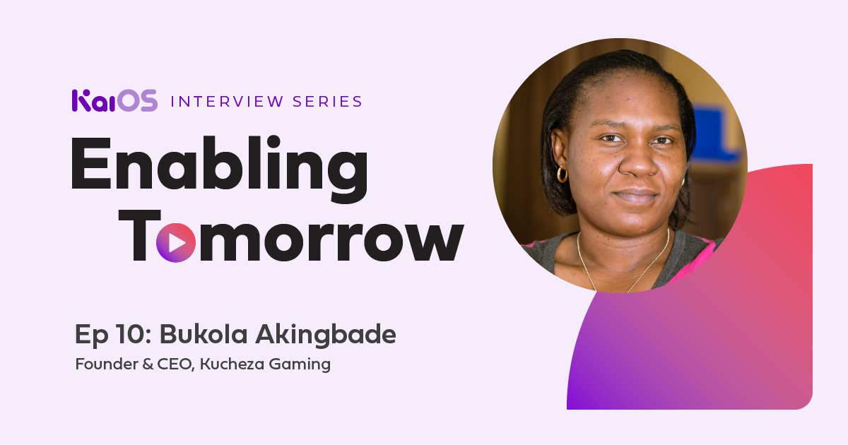 Enabling Tomorrow Ep 10: Bukola Akingbade