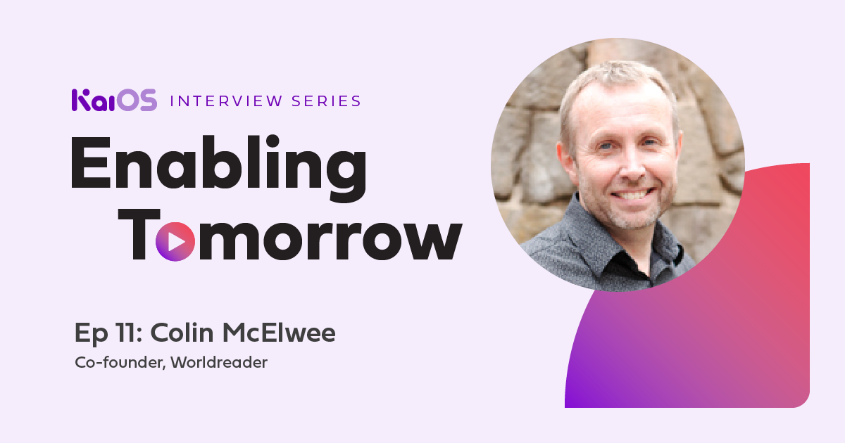 Enabling Tomorrow Ep 11: Colin McElwee