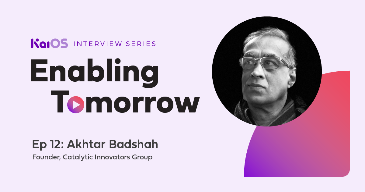 Enabling Tomorrow Ep 12: Akhtar Badshah