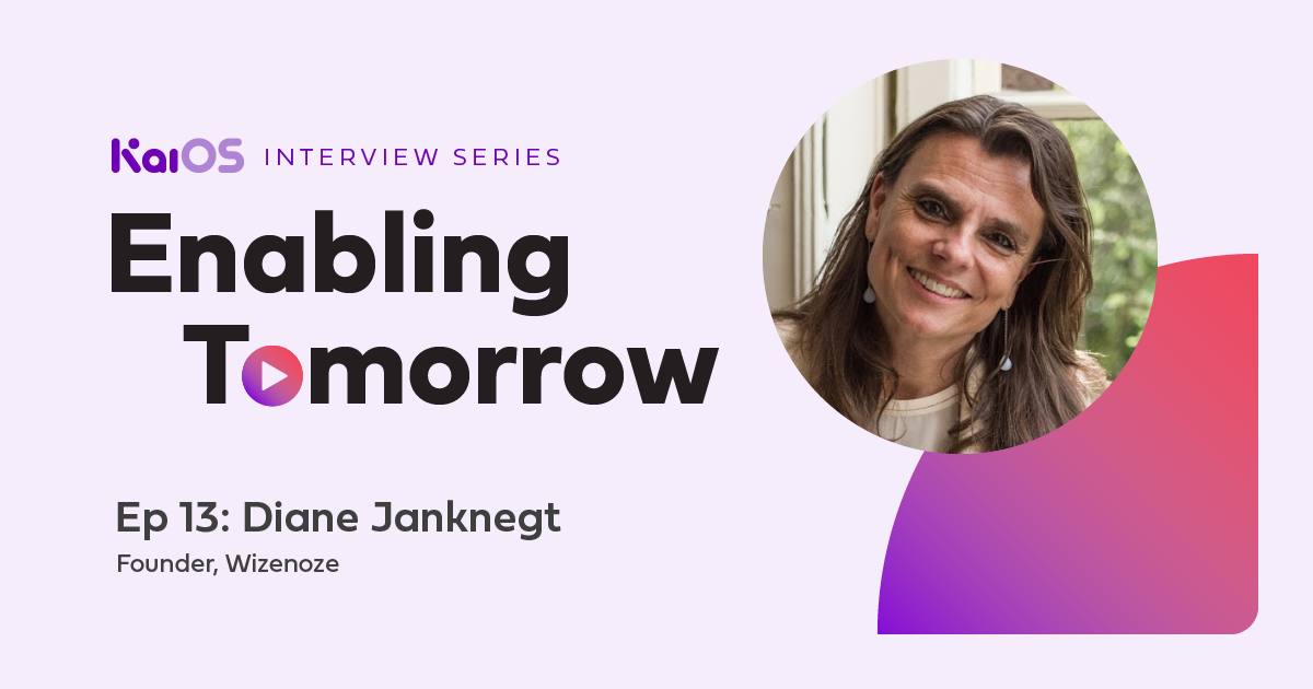 Enabling Tomorrow Ep 13: Diane Janknegt