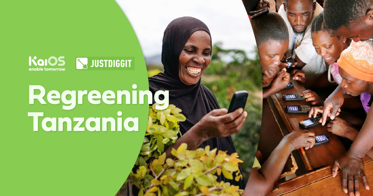 Justdiggit and KaiOS partnership regreens and connects rural Tanzania