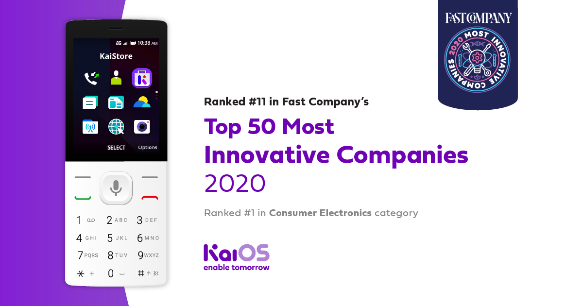 KaiOS Technologies named to Fast Company’s annual list of the world’s most innovative companies for 2020